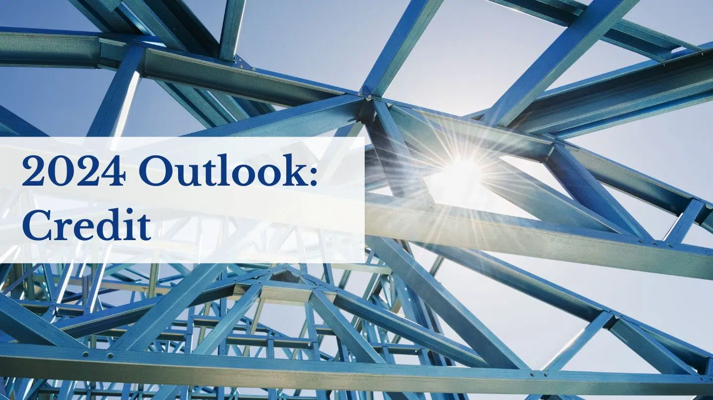 2024 Outlook: Credit
